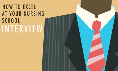 How to Excel at Your Nursing School Interview