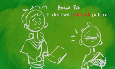 How to Deal with Difficult Patients